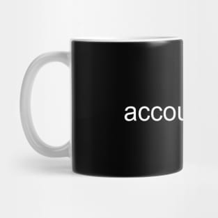 Verified Accountant (White Text) Mug